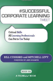 Five Must-Have Skills for Learning Professionals: An Update