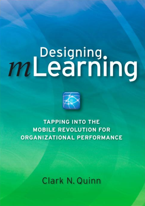 Book Review: Designing mLearning by Clark N. Quinn